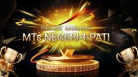 MTsN 1 Pati Dinobatkan Sebagai Best Achievement of Madrasah Tsanawiyah Kabupaten Pati